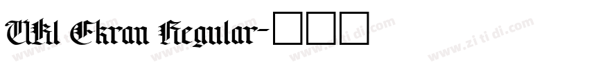 UKl Ekran Regular字体转换